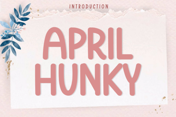 April Hunky: A Delicate Script for Editorial Elegance