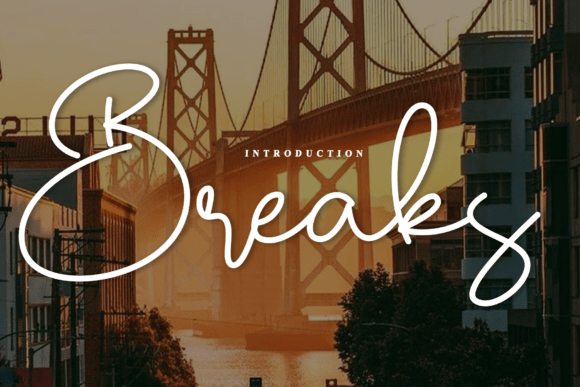 Breaks: The Handwritten Font That Elevates Your Brand