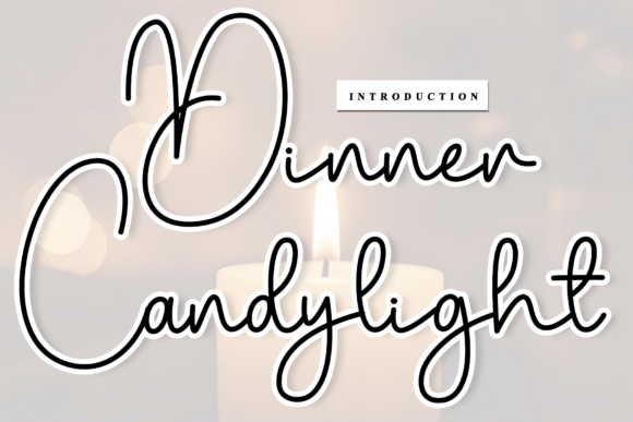 Dinner Candylight: A Timeless Script Font for Branding and Design