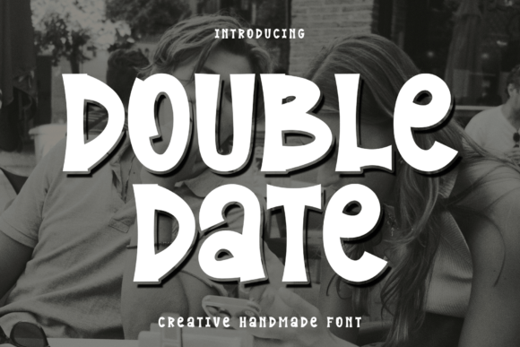 Double Date: A Script Font for Modern Campaigns