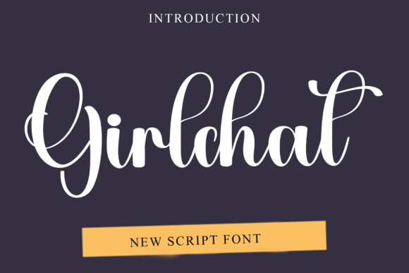 Girlchat: A Font That Brings Warmth to Branding
