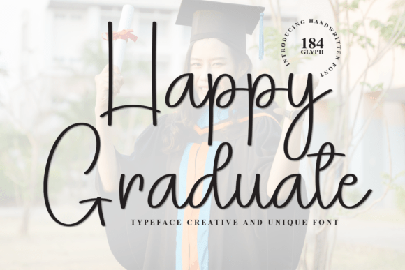 Happy Graduate: A Script Font for Crafting with Character