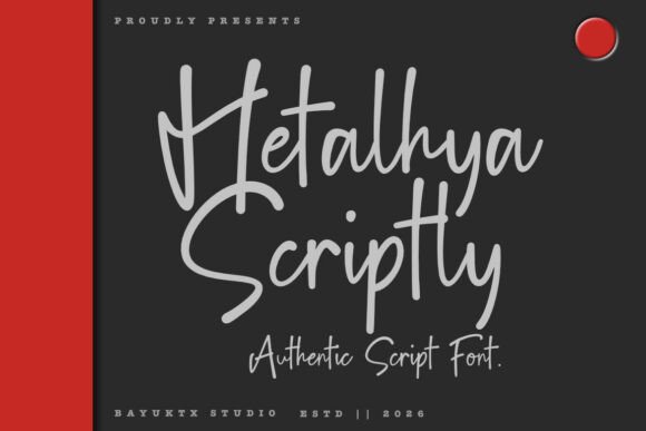 Hetalhya Scriptly: A Font That Elevates Branding
