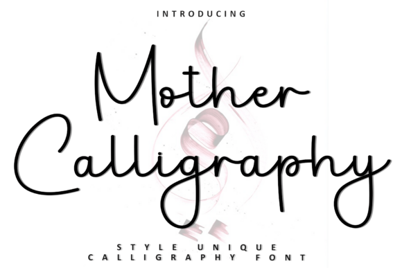 Mother Calligraphy: A Font for Editorial Elegance