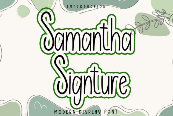 Samantha Signture: A Script Font for Modern Branding