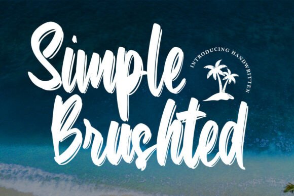 Simple Brushted: A Designer’s Take on Bold Typography