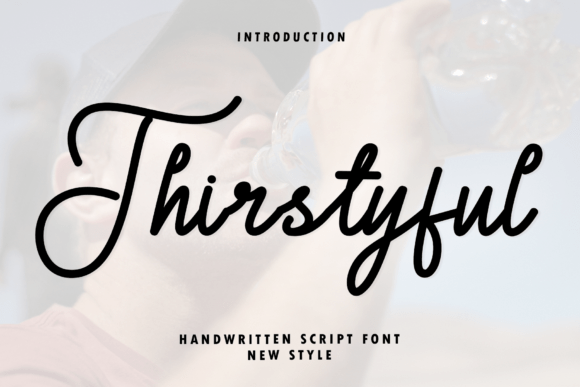 Thirstyful: A Font That Breathes Sophistication Into Branding